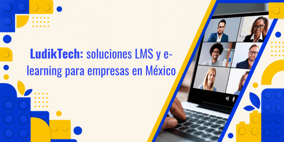 LudikTech: soluciones LMS y e-learning para empresas en México