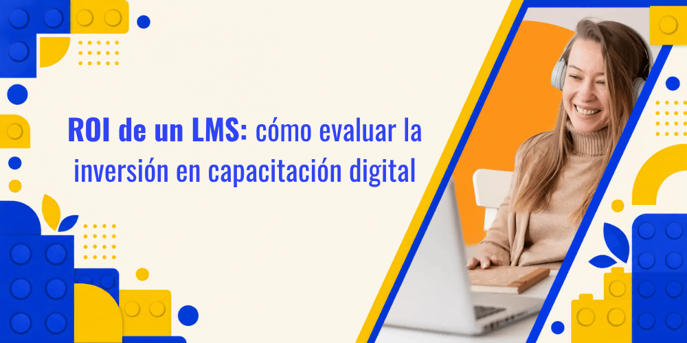 ROI de un LMS: cómo evaluar la inversión